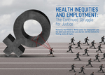 Day 1--Health Inequities and Employment: The Continued Struggle for Justice